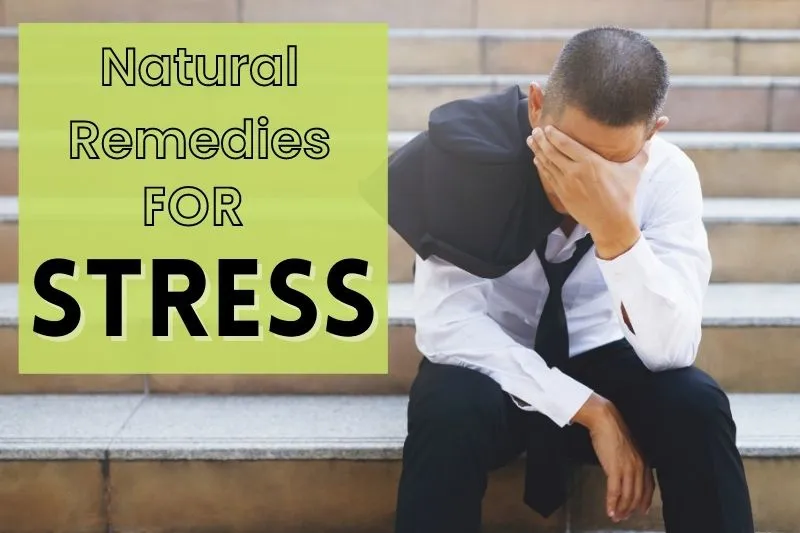 natural remedies for stress relief